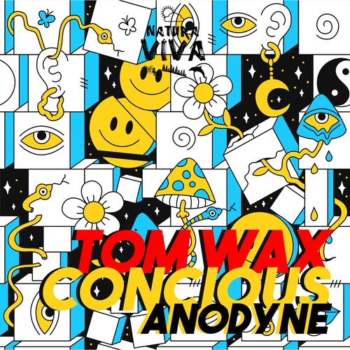 Tom Wax, concious - Anodyne