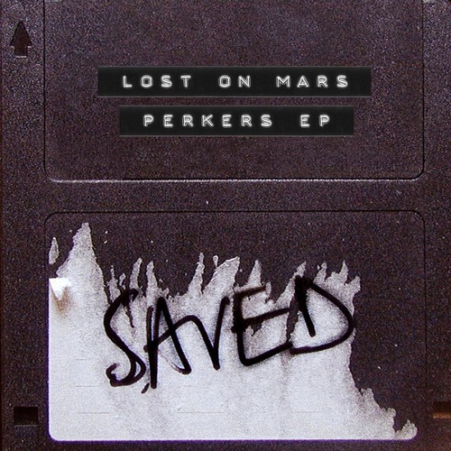 Lost On Mars - Perkers EP