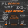 Luxo, Max Low - Mind Games