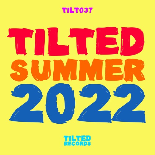 VA - Tilted Summer 2022