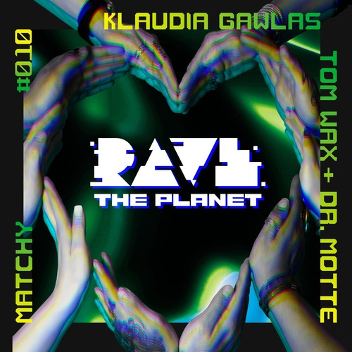 Kai Tracid, A*S*Y*S - Rave the Planet: Supporter Series, Vol. 010