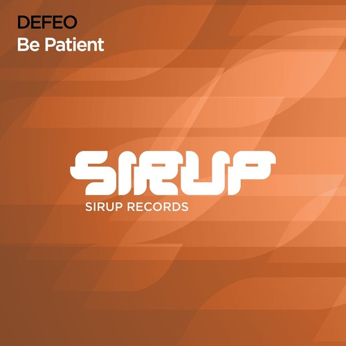 DEFEO - Be Patient