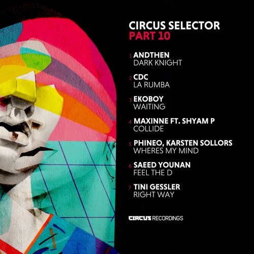 VA - Selector, Pt. 10 [Circus Recordings ]