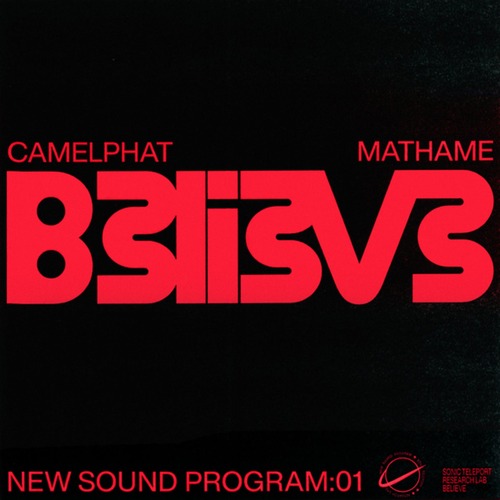 CamelPhat, Mathame - Believe