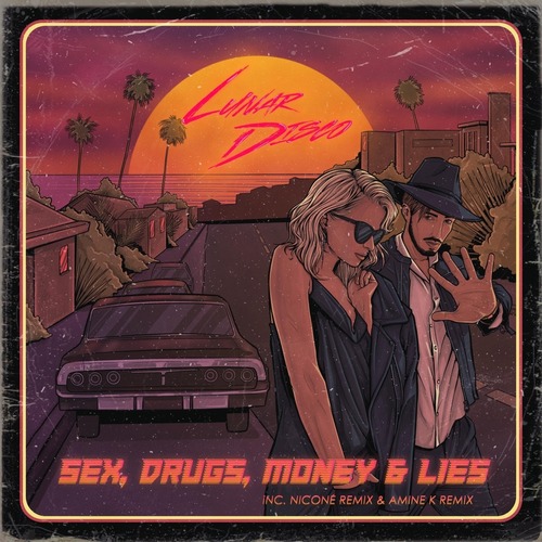 Lunar Disco, Peter Conaty - Sex, Drugs, Money & Lies
