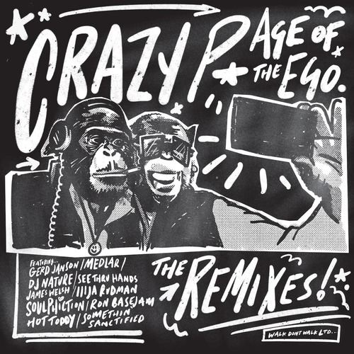 Crazy P, Dele Sosimi, Medlar - Age of the Ego - Remixes