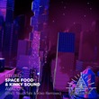 Space Food, Kinky Sound - Avalon