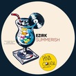 Ezirk - Summerish