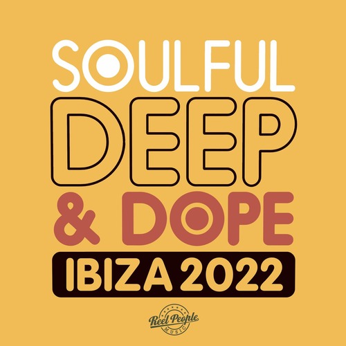 VA  Soulful Deep & Dope Ibiza 2022 [RPMDC018DL]