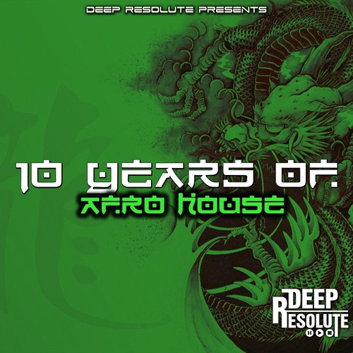 VA – 10 Years Of Afro House [DP1023] 