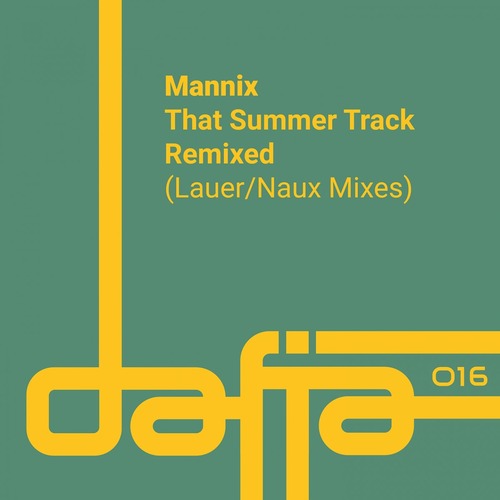 Mannix - That Summer Track (Remixed)