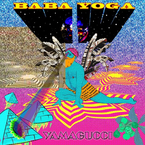 Yamagucci - Baba Yoga [FLAC]