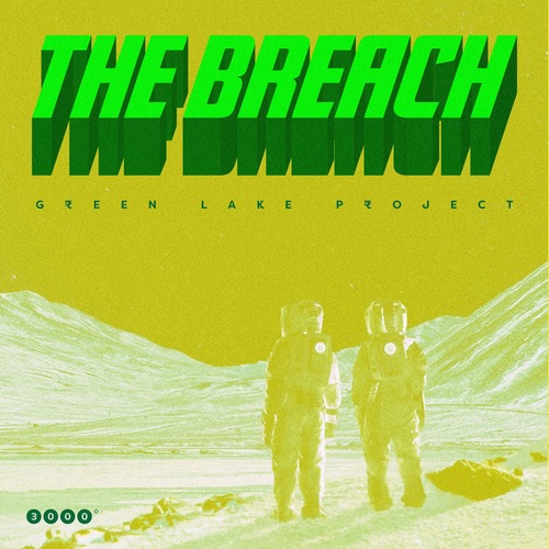 Green Lake Project, Andy's Echo - The Breach
