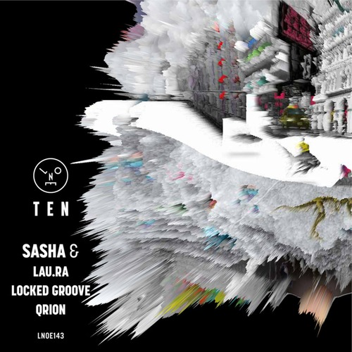 Sasha & Qrion & lau.ra & Locked Groove  LNOE Ten Vol. III [LNOE143]