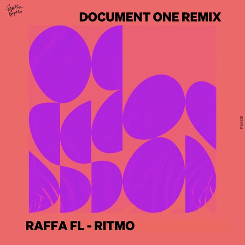 Raffa FL - Ritmo (Document One Remix)