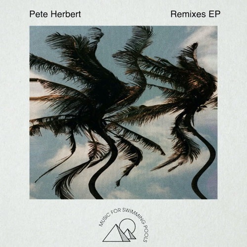 VA - Pete Herbert Remixes EP