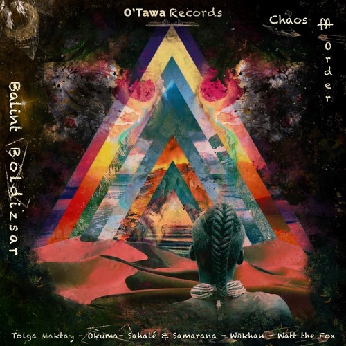 Balint Boldizsar - Chaos & Order [O'Tawa Records]