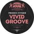 Prince Ivyson - Vivid Groove