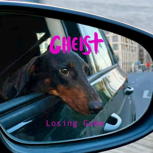 GHEIST - Losing Game