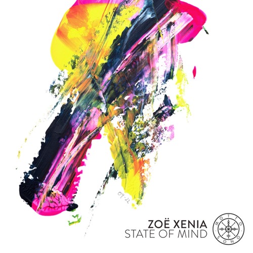 Zoe Xenia - State of Mind