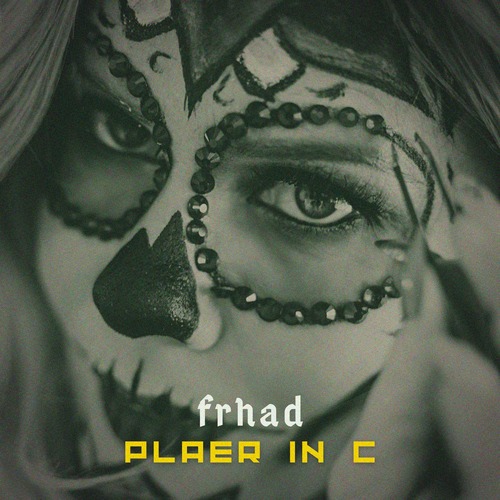 Frhad - Player In C