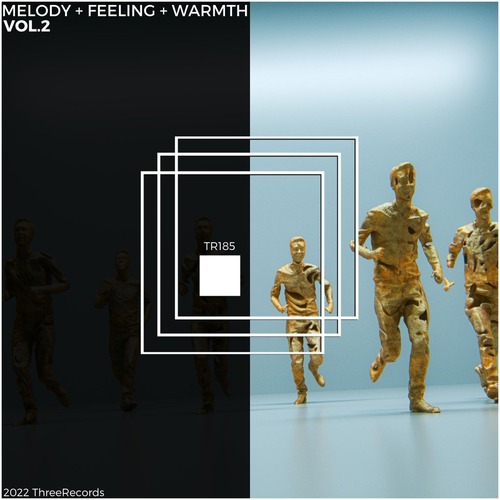 VA  Melody + Feeling + Warmth, Vol. 2 [TR185]