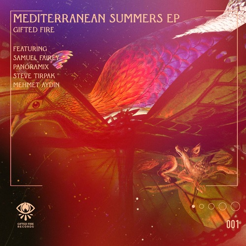 Gifted Fire - Mediterranean Summers