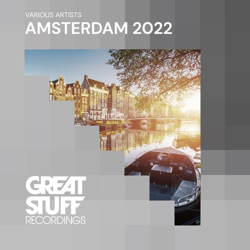 VA - Great Stuff pres. Amsterdam 2022