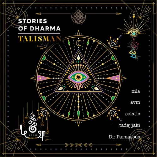 Stories of Dharma, ko&#347;a records - Talisman