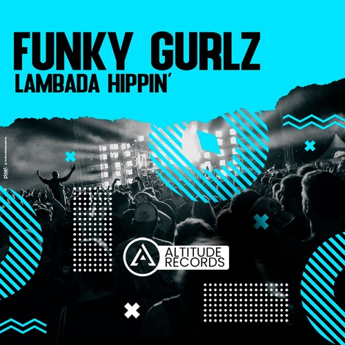 Funky Gurlz - Lambada Hippin'