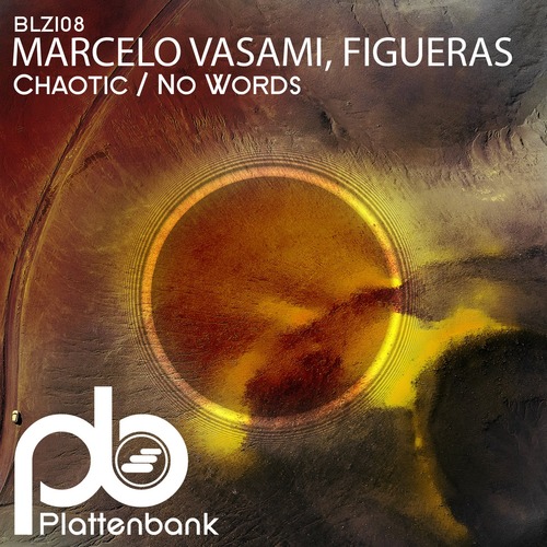 Marcelo Vasami, Figueras - Chaotic / No Words