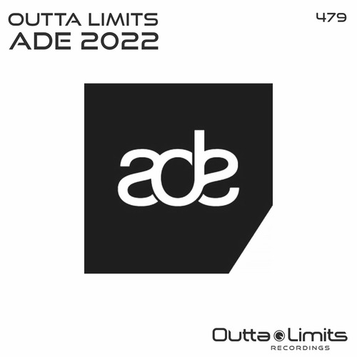 VA – Outta Limits ADE 2022 [OL479]