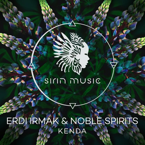 Erdi Irmak, Noble Spirits - Kenda