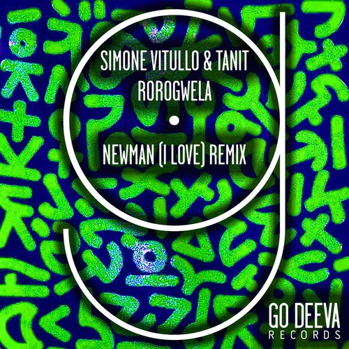 Simone Vitullo, Tanit - Rorogwela (Newman (I Love) Remix)