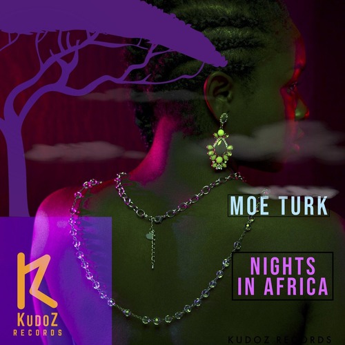 Moe Turk - Nights In Africa