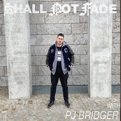 VA - Shall Not Fade: PJ Bridger (DJ Mix)