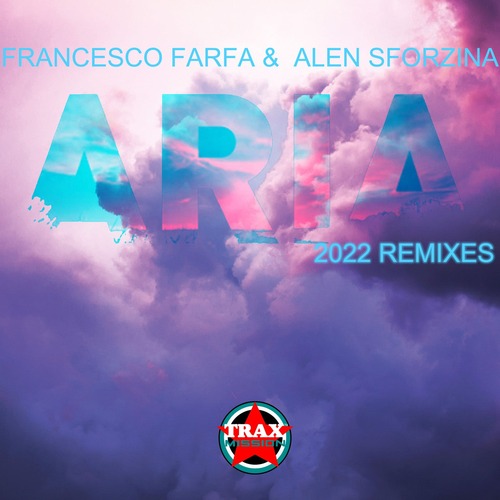 Francesco Farfa, Alen Sforzina - Aria 2022 Remixes