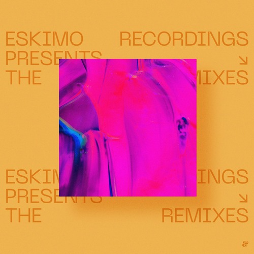 VA – Eskimo Recordings presents The Remixes – Chapter IV [541416513728D]