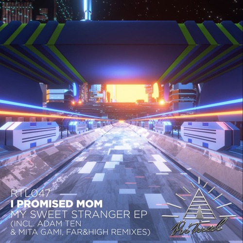 I Promised Mom, ANGST vor GRETA - My Sweet Stranger EP