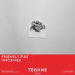 Friendly Fire (US) - Informer (Extended Mix)
