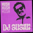 DJ Susan - Hush (Extended Mix)