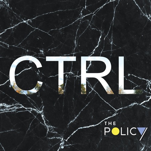 The Policy - CTRL (j03l Remix)