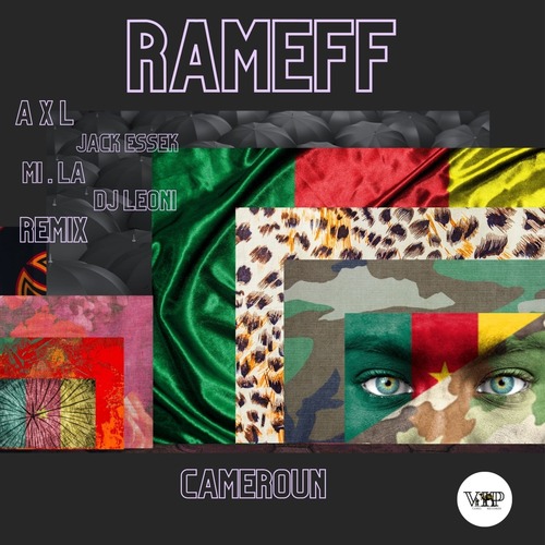 CamelVIP & Rameff – Cameroun [CVIP4]
