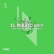 Peppe Citarella - El Muerto Vivo (feat. Daniel Carrasco)