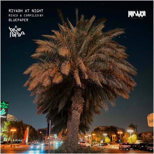 VA - Riyadh at Night (DJ Edition) [Compiled by BluePaper]