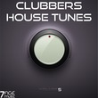 VA - Clubbers House Tunes, Vol. 5
