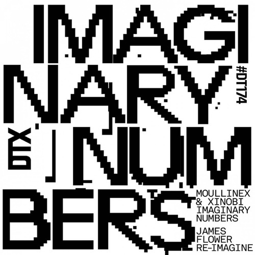 Moullinex, Xinobi - Imaginary Numbers (James Flower Re-Imagine)