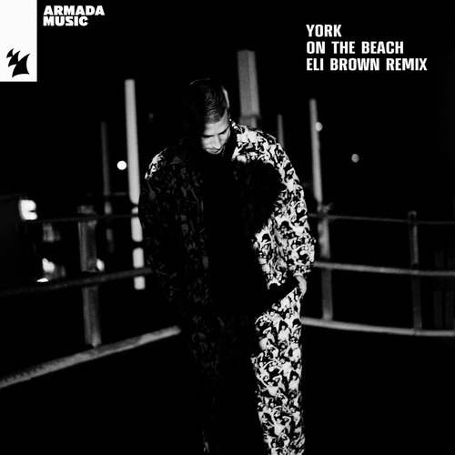 York - On The Beach - Eli Brown Remix