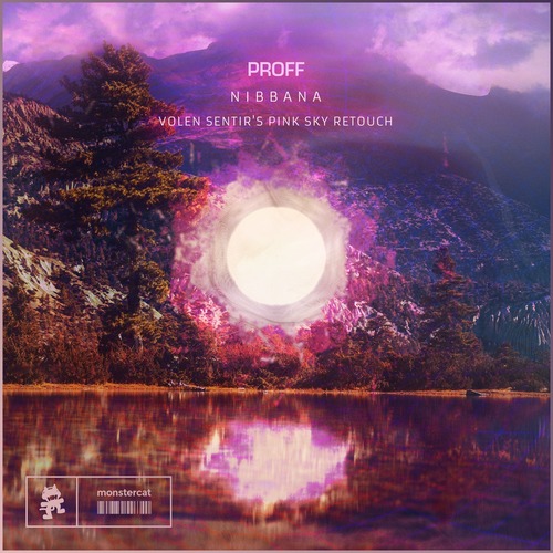 PROFF - Nibbana - Volen Sentir's Pink Sky Extended Retouch