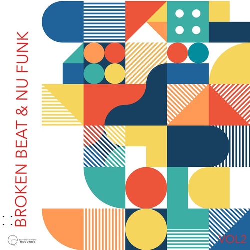 VA - Broken Beat & Nu Funk Vol. 2 (2022) FLAC